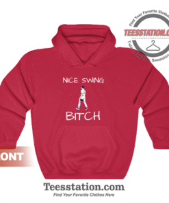 Joe Kelly Nice Swing Bitch Hoodie
