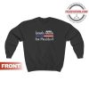 Kamala Harris For President Sweatshirt