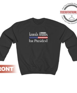 Kamala Harris For President Sweatshirt