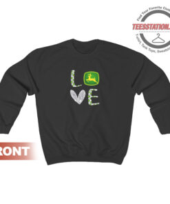Love John Deere Tractor Sweatshirt Unisex