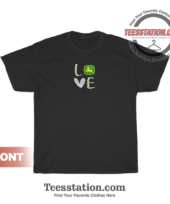Love John Deere Tractor T-Shirt Unisex