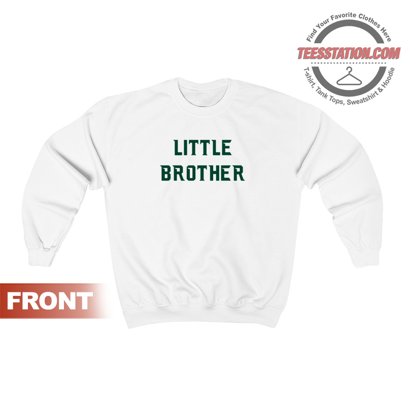 Michigan State Little Brother Sweatshirt Unisex Michigan State Little Brother Sweatshirt Unisex