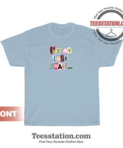 Per My Last Email T-Shirt