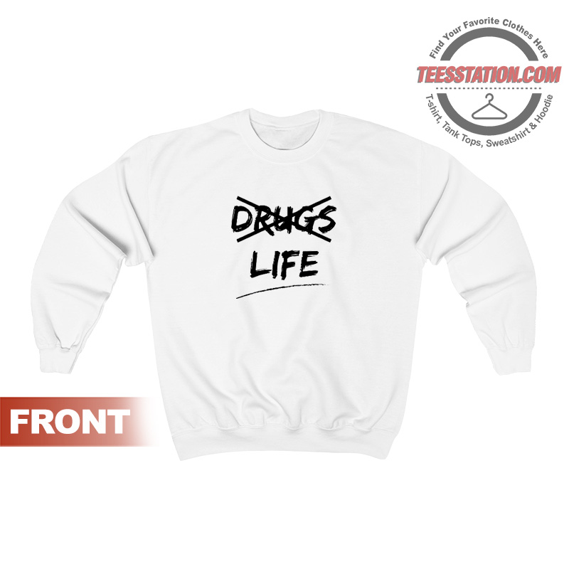 Say No To Drugs Sweatshirt Say No To Drugs Sweatshirt
