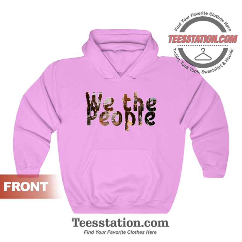 We The People Constituon Hoodie Unisex We The People Constituon Hoodie Unisex