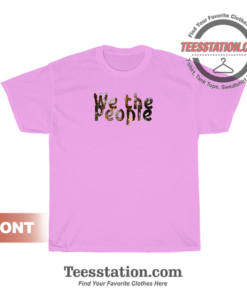We The People Constituon T-Shirt Unisex