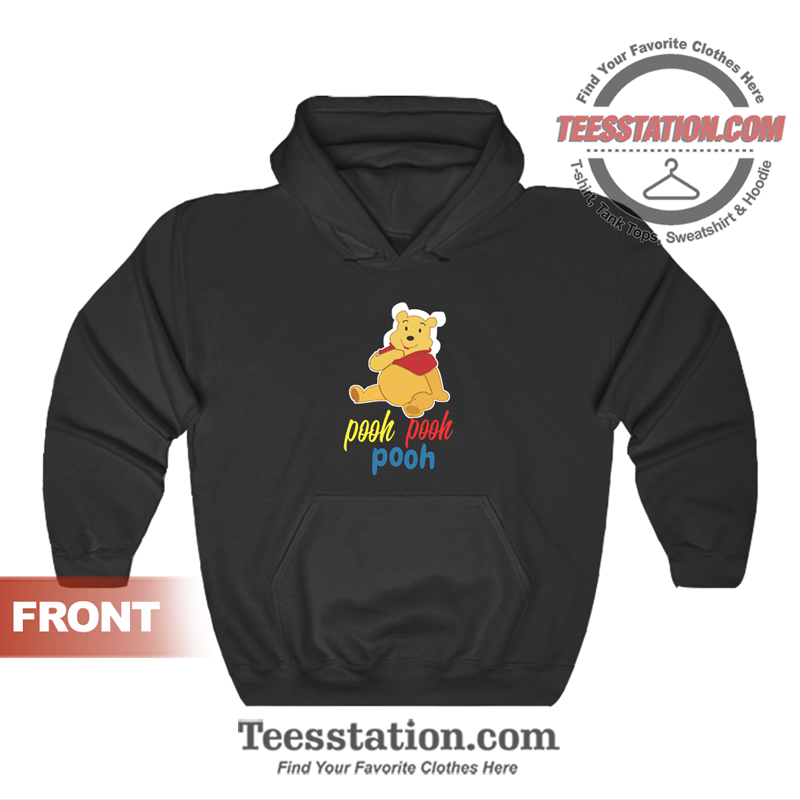 Winnie The Pooh Pooh Funny Gift Hoodie Winnie The Pooh Pooh Funny Gift Hoodie