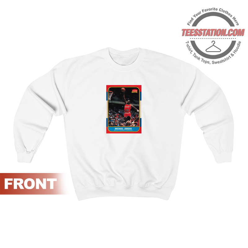 86 Michael Jordan Rookie Card Sweatshirt 86 Michael Jordan Rookie Card Sweatshirt
