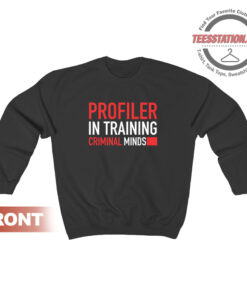 Criminal Minds Profiler In Training Sweatshirt