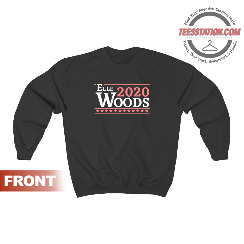 Elle Woods 2020 Sweatshirt Unisex Elle Woods 2020 Sweatshirt Unisex