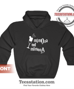 Harry Potter Mimosa Not Mimosa Hoodie