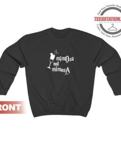 Harry Potter Mimosa Not Mimosa Sweatshirt