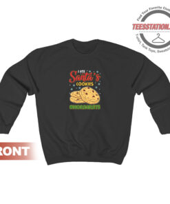 I Ate Santa's Cookies No Regrets Sweatshirt