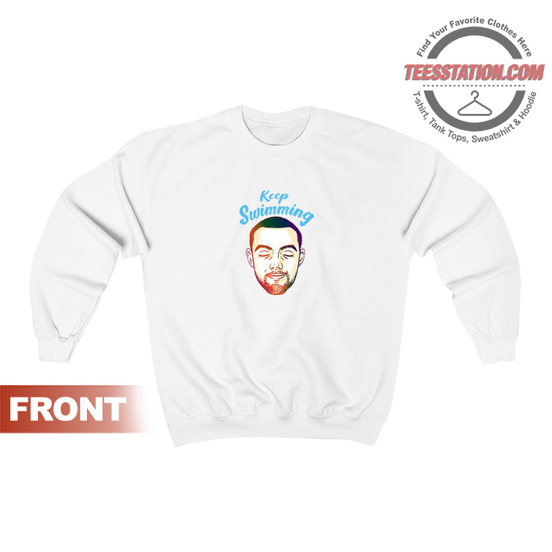 Keep Swimming Mac Miller Sweatshirt Keep Swimming Mac Miller Sweatshirt