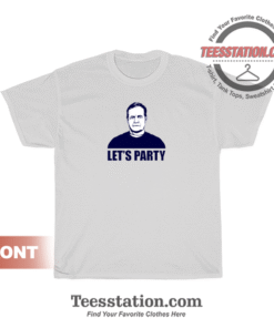 Lets Party Bill Belichick T-Shirt