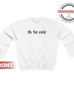 Midwest Oh For Cute Midwestern Sayings Sweatshirt