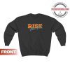 Rise Above Hate Cool Sweatshirt