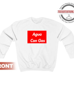Sparkling Water In Spanish Sweatshirt Unisex