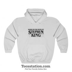 Based On The Novel By Stephen King Hoodies