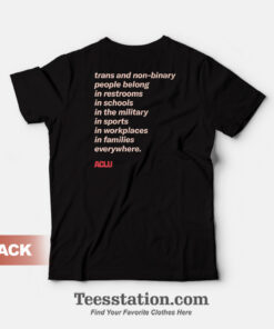 Trans People Belong T-Shirt