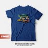 Everyone Dies In The End T-Shirt