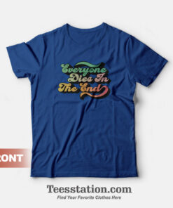 Everyone Dies In The End T-Shirt