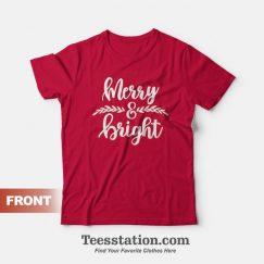 Merry & Bright Holiday Merry Christmas T-shirt