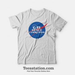 NASA Parody Gay Space Communism T-Shirt
