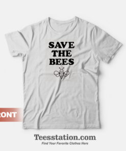 Save the Bees Funny T-Shirt