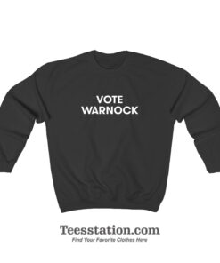 Vote Warnock Sweatshirt