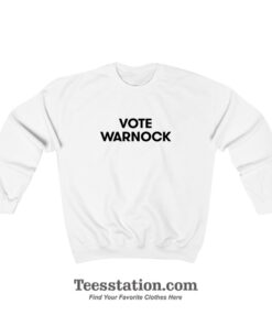 Vote Warnock Sweatshirt