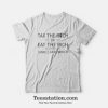 Tax the Rich or Eat the Rich T-shirt