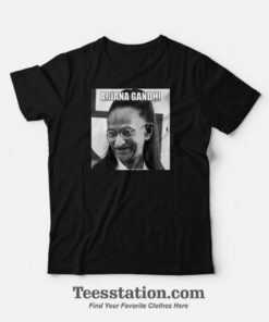 Ariana Grande Mahatma Gandhi Meme T-Shirt