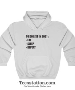To Do List In 2021 Quotes Hoodie