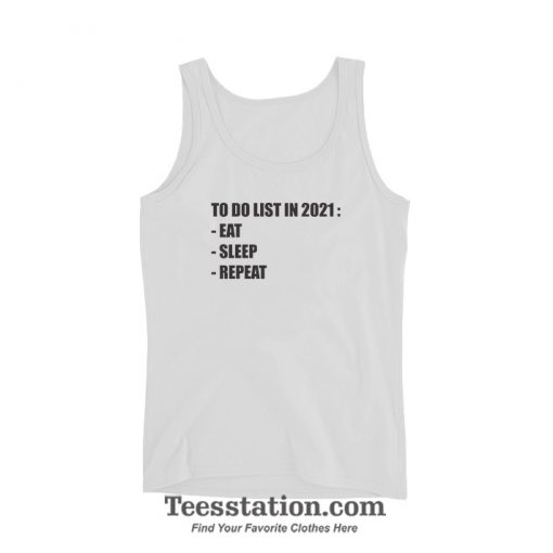 To Do List In 2021 Quotes Tank Top