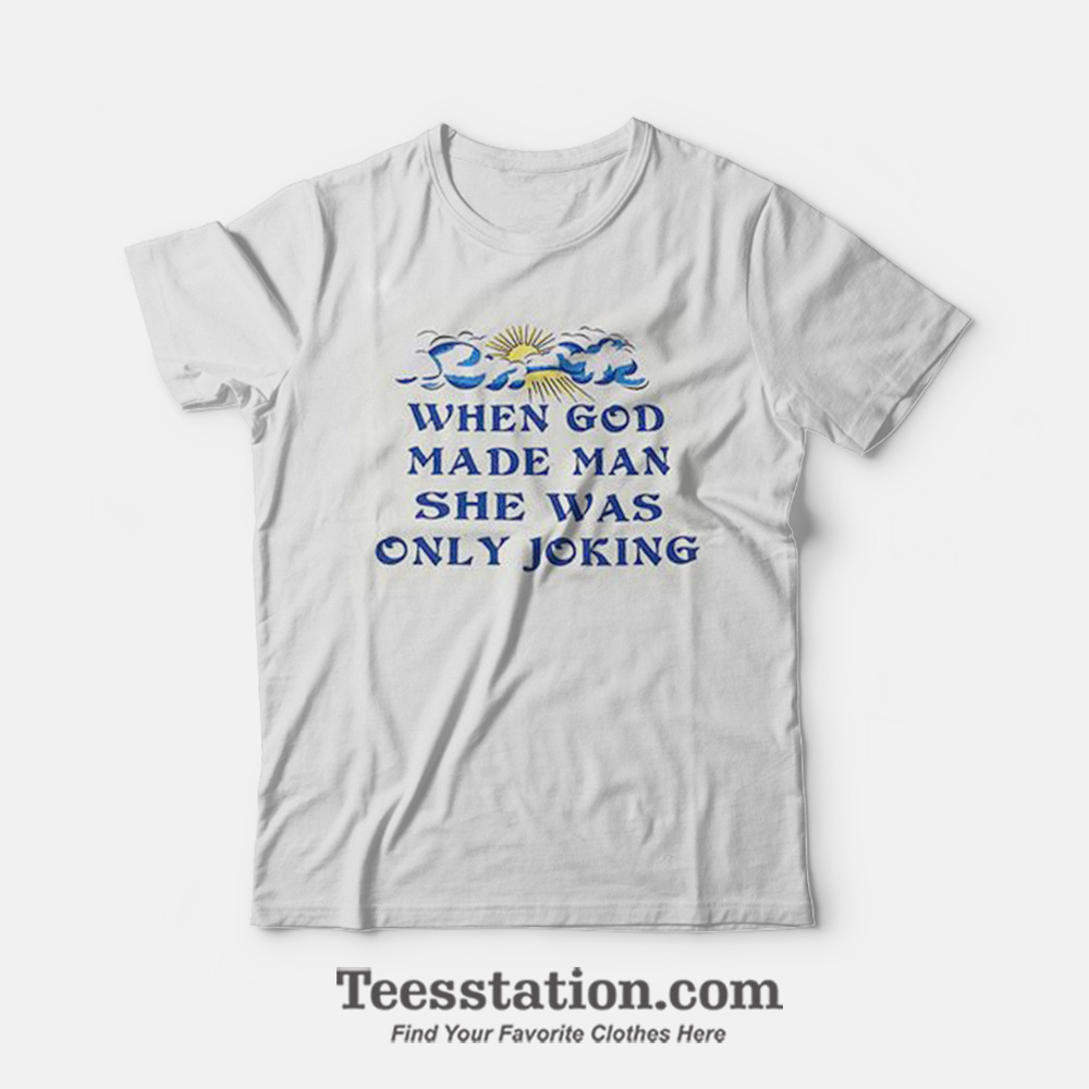 SHE WAS ONLY JOKING Ringer T-Shirt SHE WAS ONLY JOKING Ringer T-Shirt