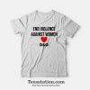 End Violence Against Women T-Shirt