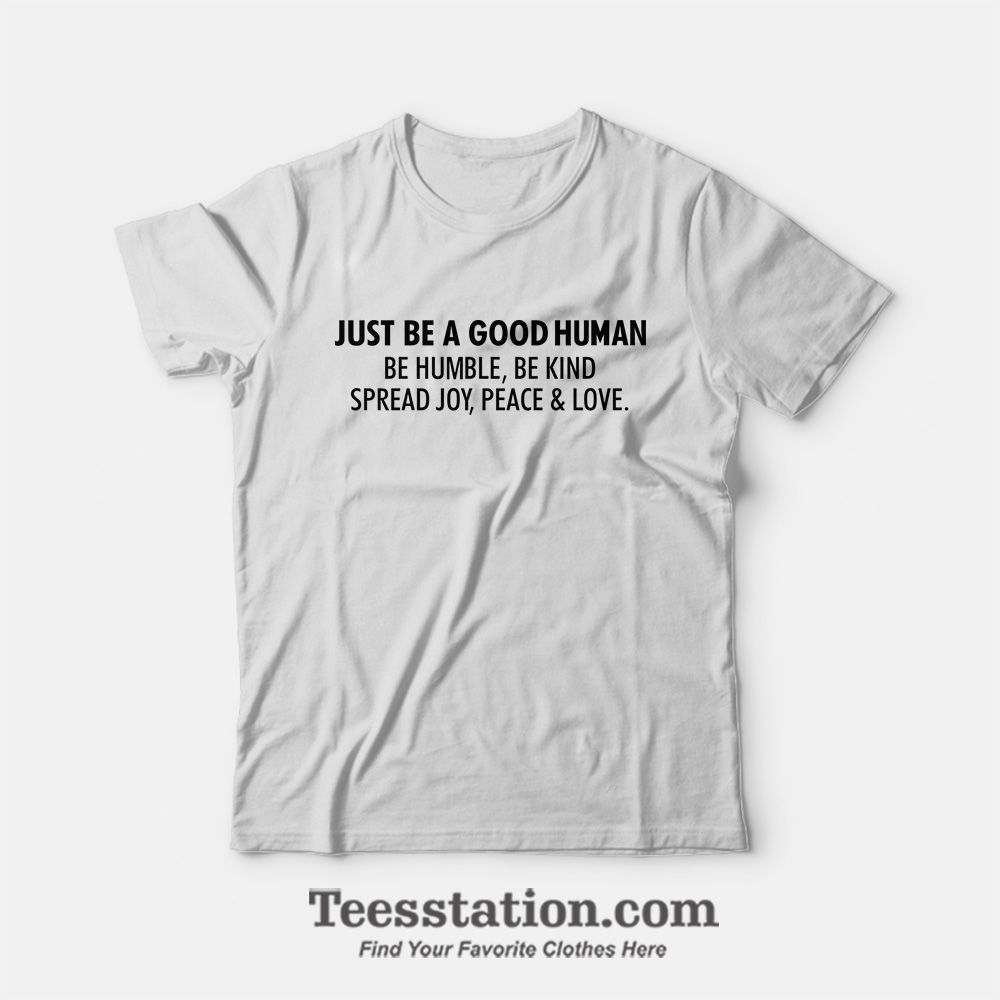 Jamel AKA Jamal Just Be A Good Human T-Shirt Jamel AKA Jamal Just Be A Good Human T-Shirt