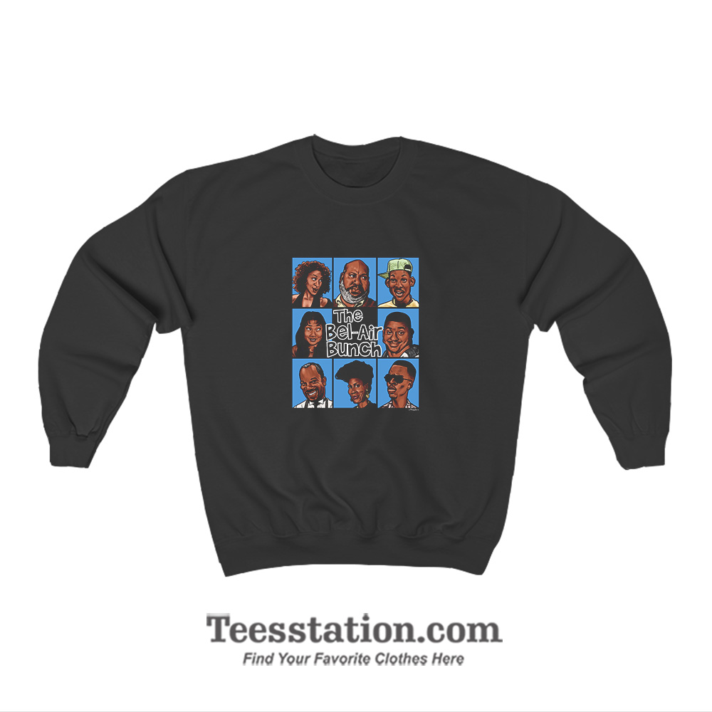 Fresh Prince Of Bel Air Bunch Vintage Sweatshirt Fresh Prince Of Bel Air Bunch Vintage Sweatshirt