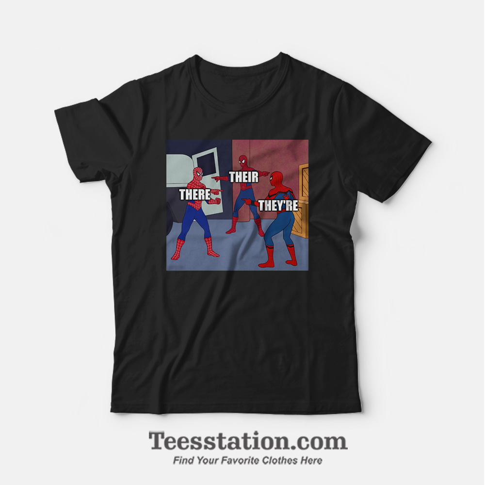 Triple Spiderman Pointing There-They're-Their Meme T-Shirt Triple Spiderman Pointing There-They're-Their Meme T-Shirt