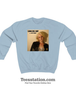 Lana Del Ray Aka Lizzy Grant Sweatshirt Unisex