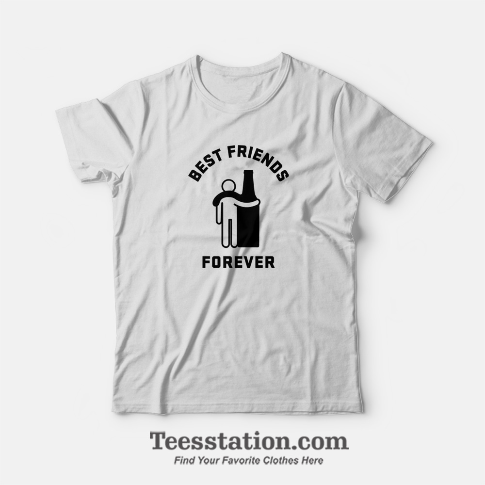 Best Friend Forever T-Shirt Best Friend Forever T-Shirt