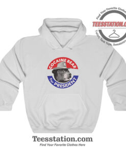 Cocaine Bear For President Hoodie