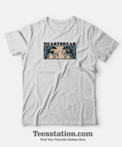 Heartbreak T-Shirt