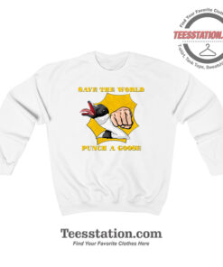 Penguin Punch A Goose Sweatshirt