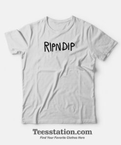 RIPNDIP T-Shirt