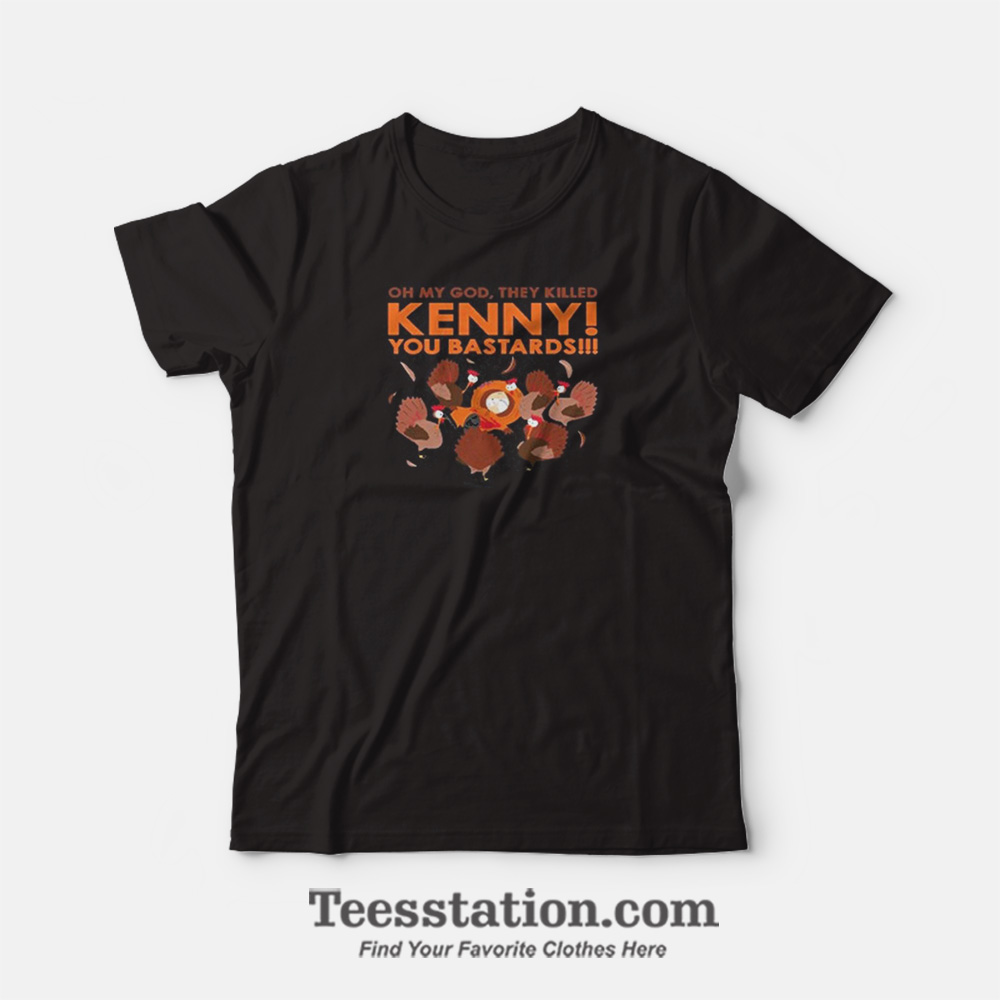 South Park Kenny You Bastards T-Shirt South Park Kenny You Bastards T-Shirt