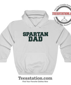 Spartan Dad Michigan State University Hoodie