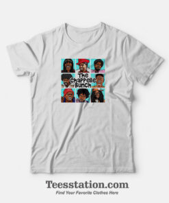 The Chappelle Bunch T-Shirt