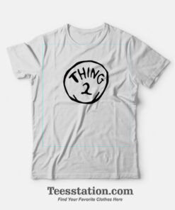 Thing 2 Dr Seuss T-Shirt